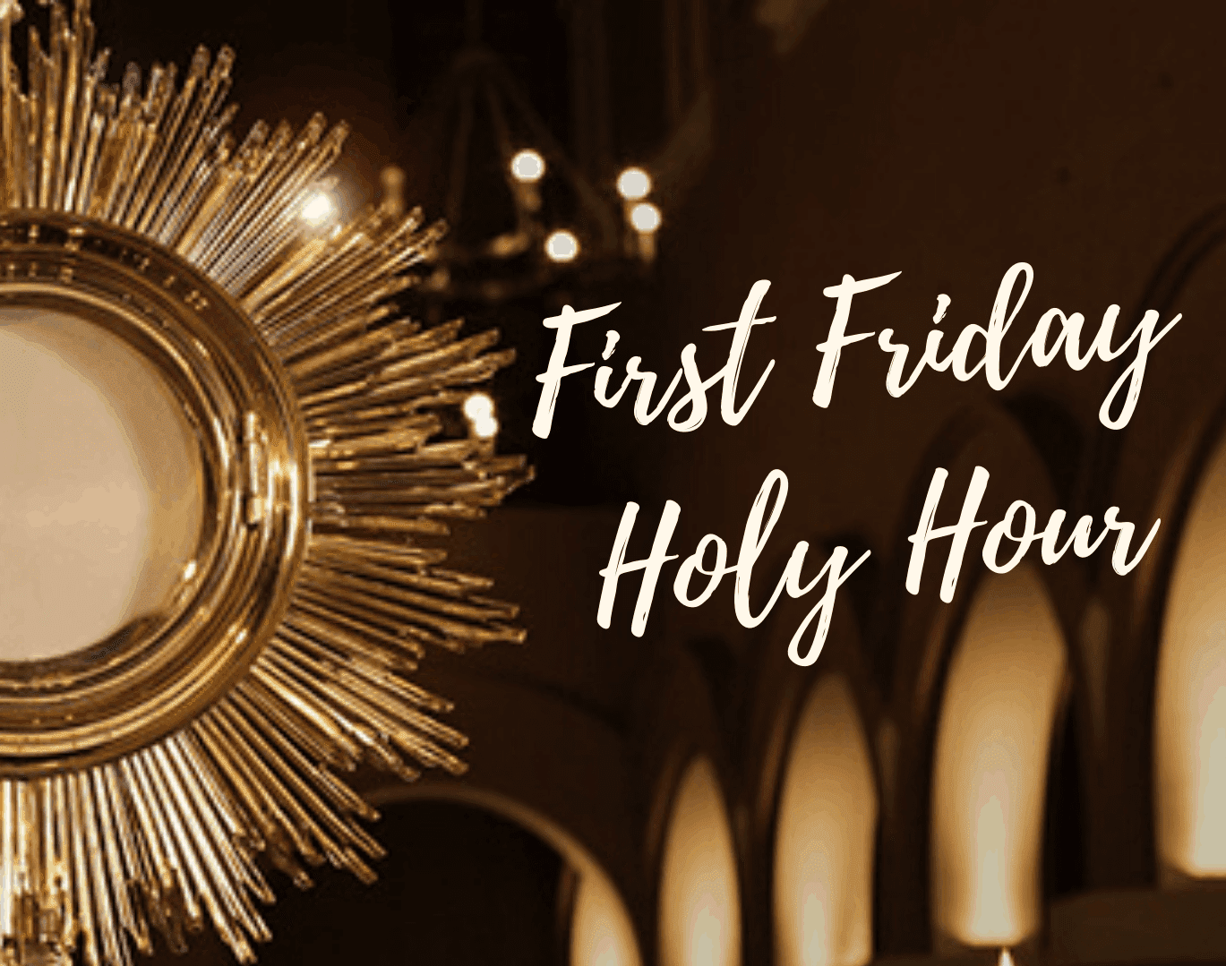 First Friday Holy Hour St Mary