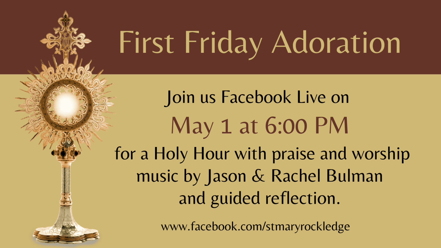 First Friday Adoration - St. Mary