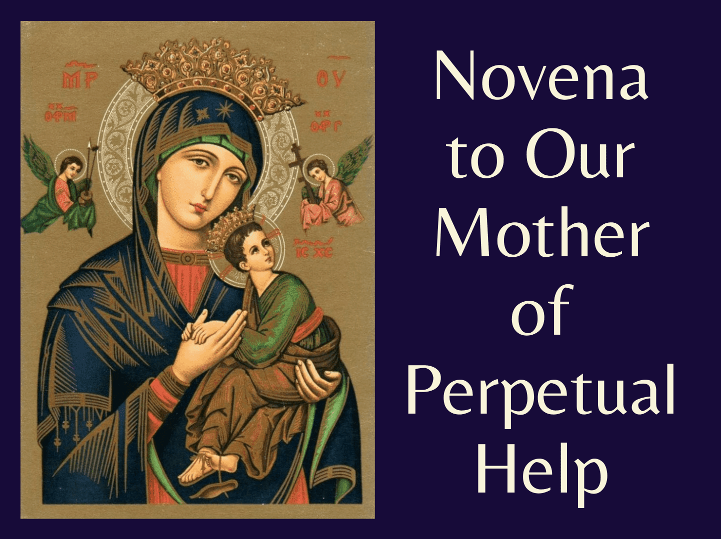 Our Mother of Perpetual Help Novena