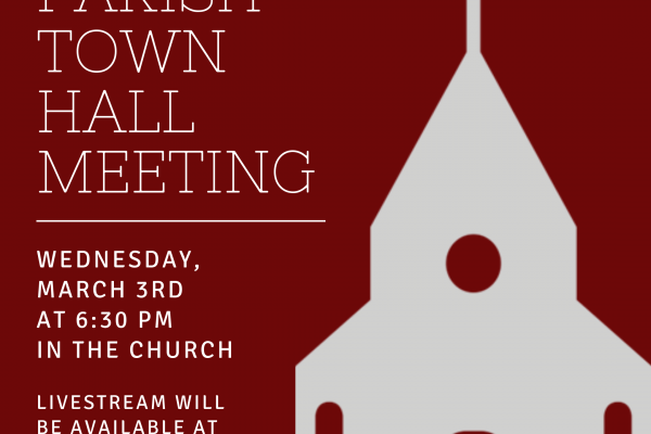 Parish Town Hall Meeting