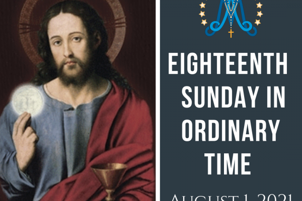 Eighteenth Sunday in Ordinary Time
