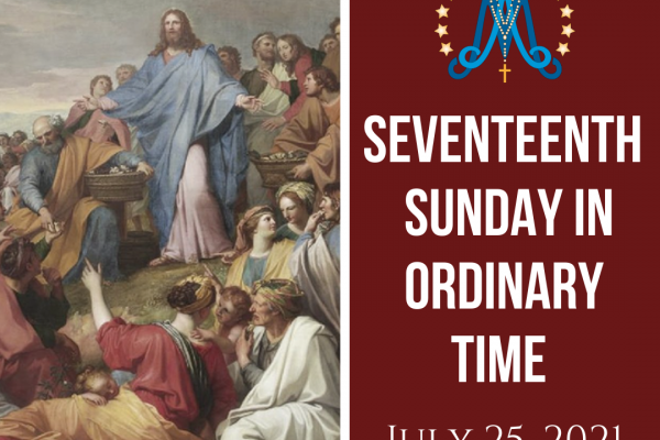 Seventeenth Sunday in Ordinary Time