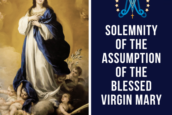 Solemnity of the Assumption of the Blessed Virgin Mary