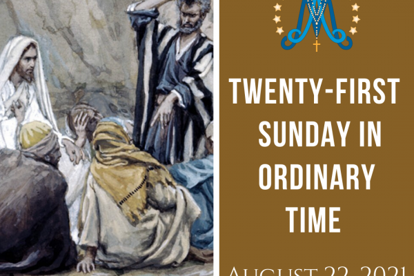Twenty-First Sunday in Ordinary Time