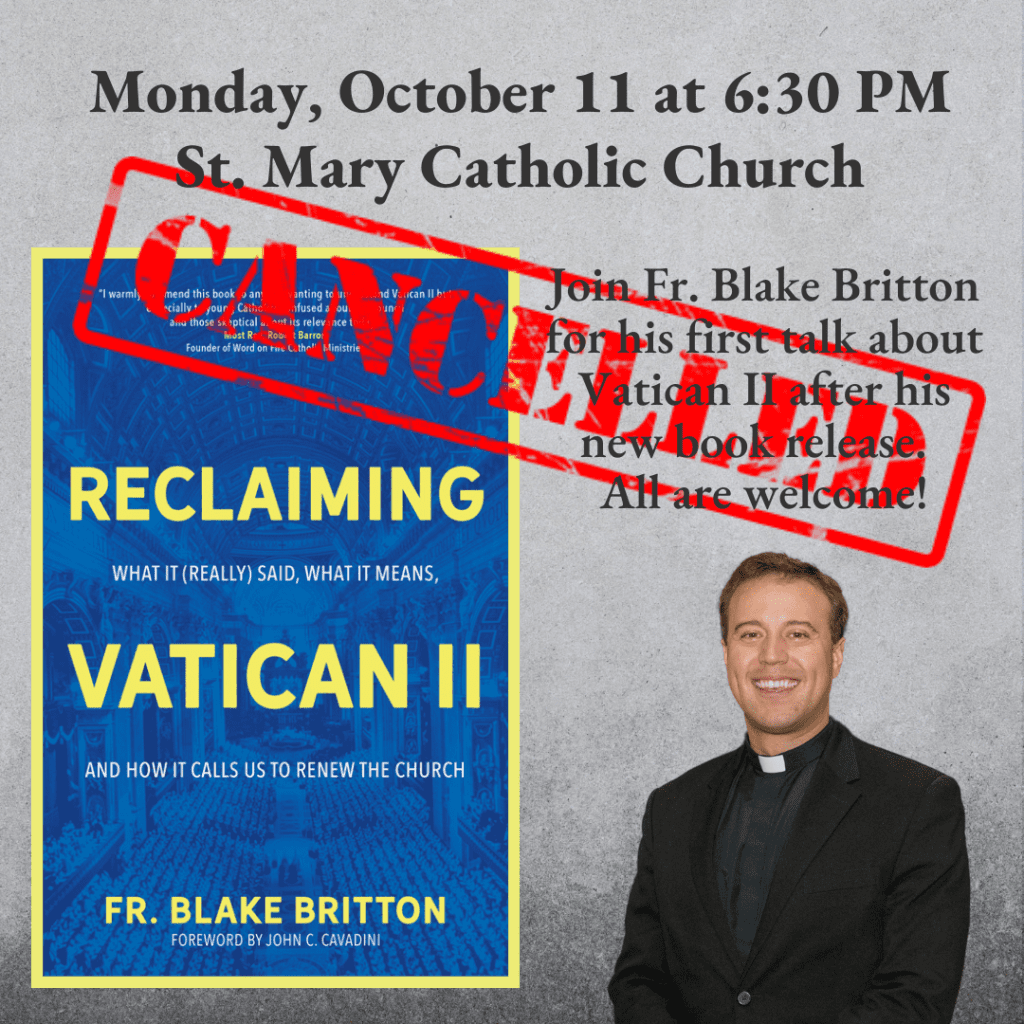 Second Vatican Council with Fr. Blake - St. Mary