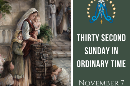 Thirty Second Sunday in Ordinary Time