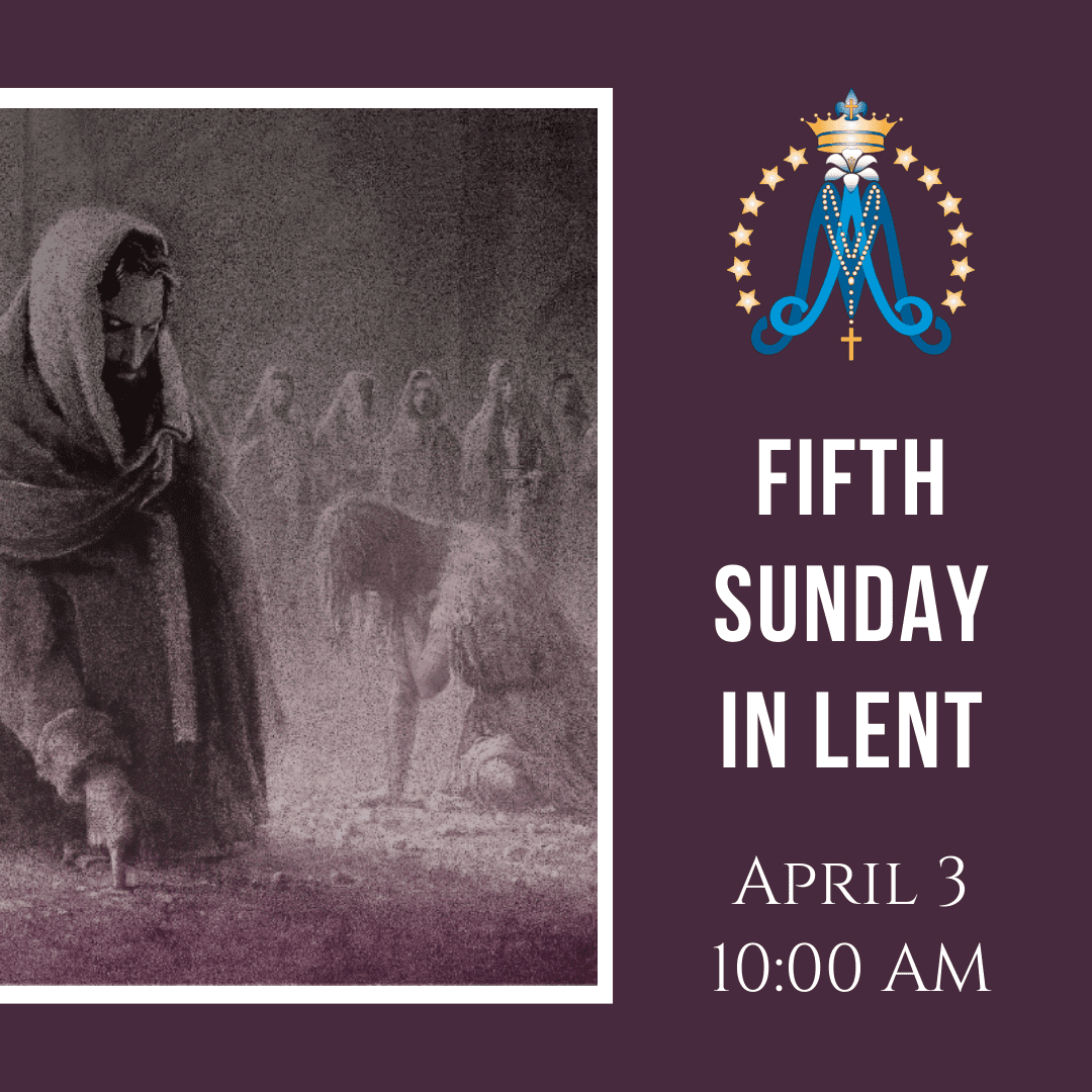 Fifth Sunday in Lent St. Mary