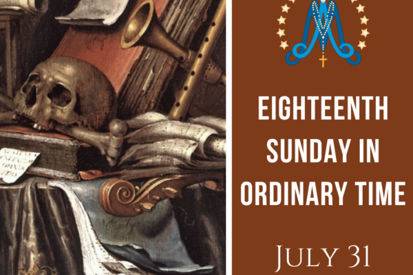 Eighteenth Sunday in Ordinary Time