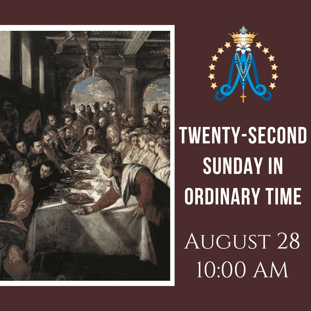 Twenty-Second Sunday in Ordinary Time – August 28