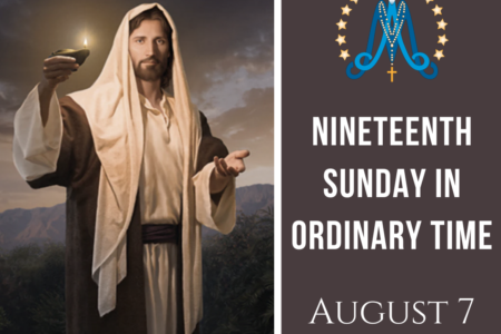 Nineteenth Sunday in Ordinary Time