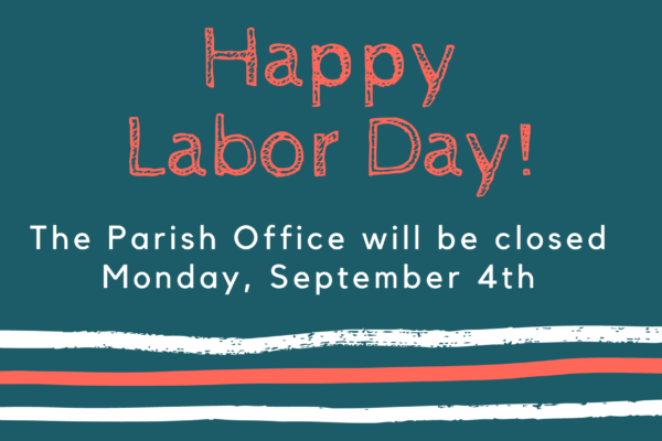 Labor Day – Office Closed